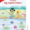 BIG CAPITAL LETTERS