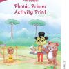 PHONIC PRIMER ACTIVITY PRINT