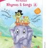 RHYMES & SONGS, BOOK A