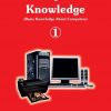COMPUTER KNOWLEDGE, BOOK 1