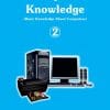 COMPUTER KNOWLEDGE, BOOK 2