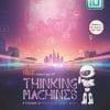 THINKING MACHINE, CLASS 10