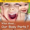 The Navneet Pictopedia - Our Body Parts
