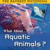 The Navneet Pictopedia - Aquatic Animals