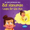 My First Mythology Tale Bal Hanuman leaps for the sun