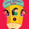 My Little Activity Book 1