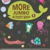 More Jumbo Activity Book 1