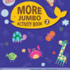 More Jumbo Activity Book 2