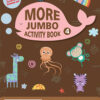 More Jumbo Activity Book 4