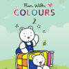 Fun With Colours Book 2