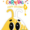 Carnival Copy Colour Book 2