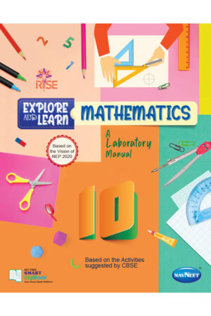 EXPLORE AND LEARN MATHEMATICS, CLASS 10
