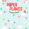 RISE Paper Planes Practice Book Class 4
