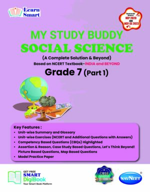MY STUDY BUDDY - EXPLORING  SOCIETY, INDIA AND BEYOND (NCERT) CLASS 7 Part 1