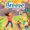 RISE Science Breeze, CLASS 8