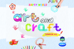 HAPPY WORLD - ART AND CRAFT SENIOR KG