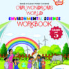 NCERT EVS OUR WONDROUS WORLD W.B. CLASS 5