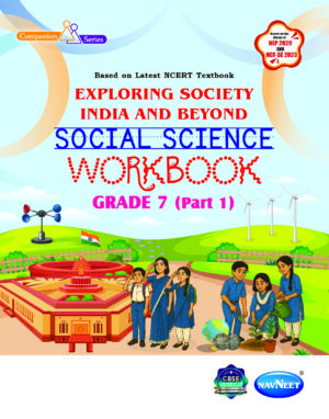 NCERT EXPLORING SOCIETY INDIA AND BEYOND (S.S.) W.B. CLASS 7 PART-1