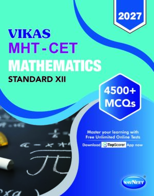 VIKAS MHT-CET MATHEMATICS XII