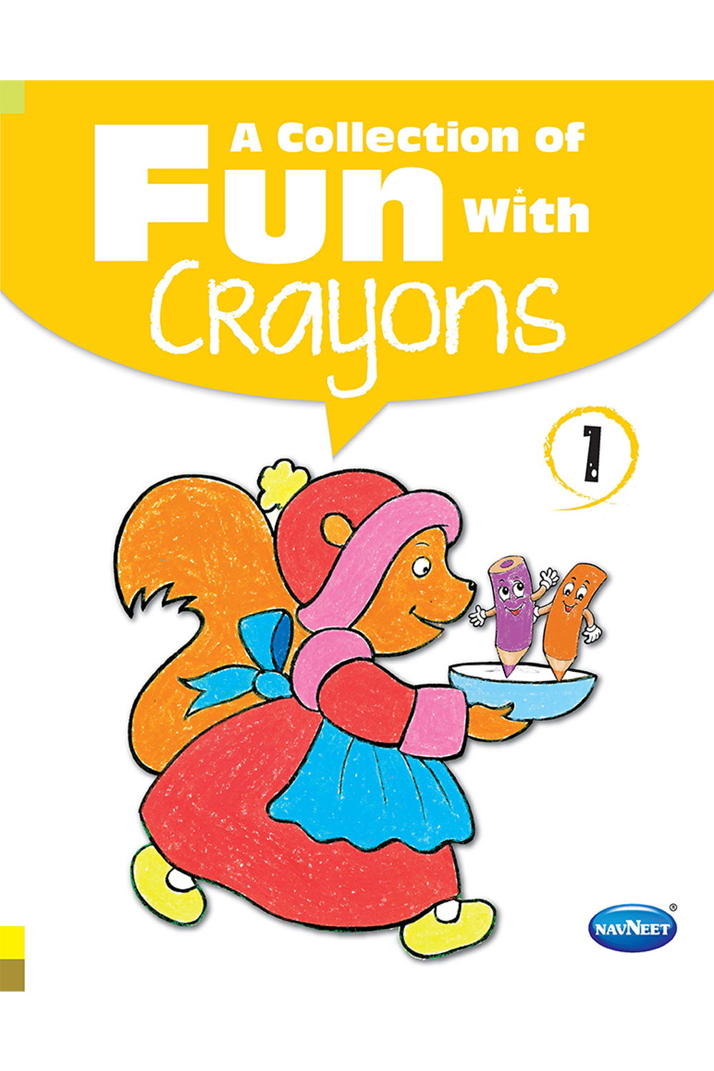 A Collection of Fun With Crayons Book 1