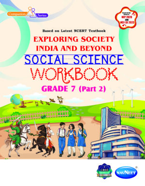 NCERT EXPLORING SOCIETY INDIA AND BEYOND (S.S.) W.B. CLASS 7 PART-2