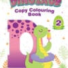 Dinosaur Copy Colouring Book 2