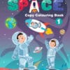 Space Copy Colouring Book 1