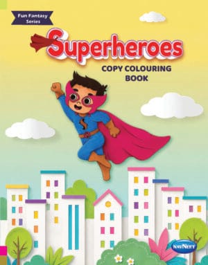 Superheroes Copy Colouring Book