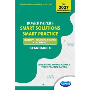 SMART SOLUTION SMART PRACTICE: HISTORY, GEOGRAPHY & POLITICAL SCIENCE | STANDARD X