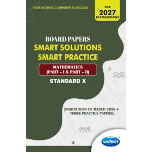 SMART SOLUTION SMART PRACTICE: MATHEMATICS PART 1 & 2 | STANDARD X